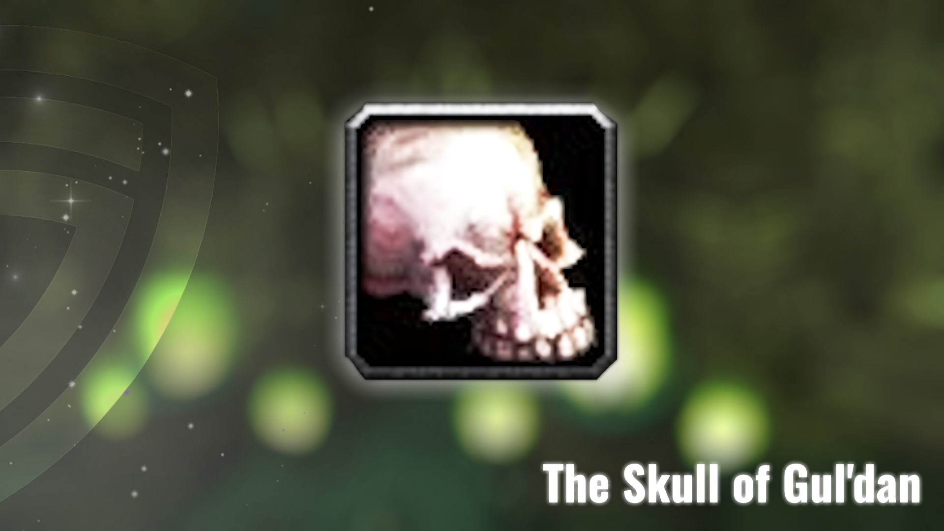 How to Get The Skull of Gul’dan