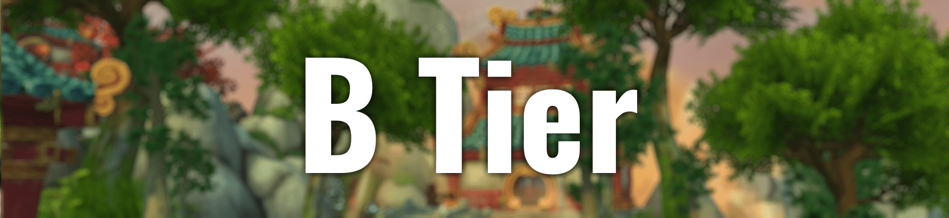 Mists of Pandaria Classic Healer Tier List