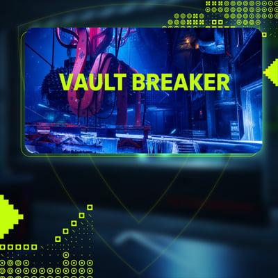 Vault Breaker