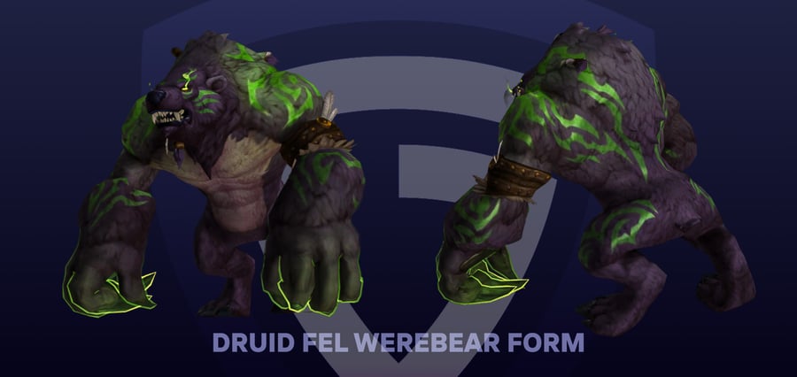 Druid Fel Werebear Form